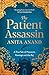 The Patient Assassin: A True Tale of Massacre, Revenge and the Raj