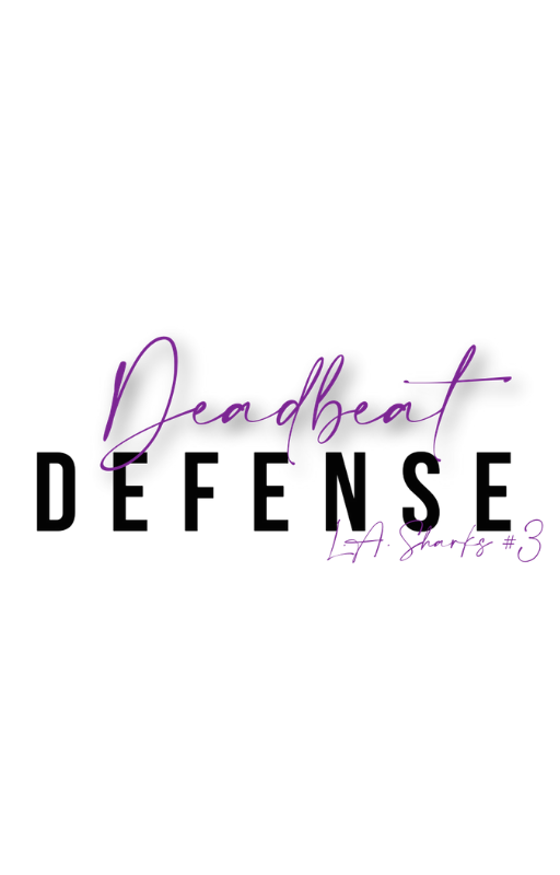 Deadbeat Defense (LA Sharks, #3)