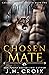 Chosen Mate (Catamount Lion Shifters, #2)