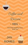 Meg: Coffee and Dessert in Key West Series Book 1