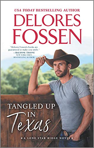 Tangled Up in Texas (Lone Star Ridge #1)