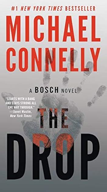 The Drop (Harry Bosch, #15; Harry Bosch Universe, #23)