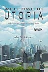 Welcome to Utopia...