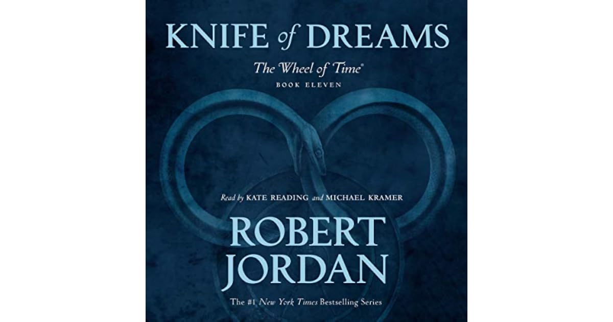 Knife of Dreams (Wheel of Time, 11) by Robert Jordan