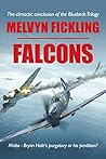 Falcons: A Siege of Malta Novel (The Bluebird Series Book 3)