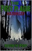 The First Plague: Harbinger