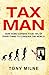 TAX MAN: How Homo sapiens t...