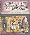 Hold Fast by Your Teeth by Edward Bawden