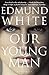 Our Young Man