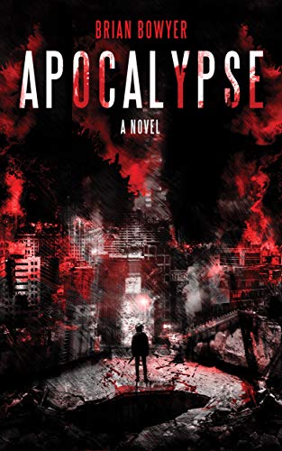 Apocalypse (Kindle Edition)