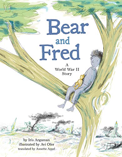 Bear and Fred: A World War II Story (Kindle Edition)
