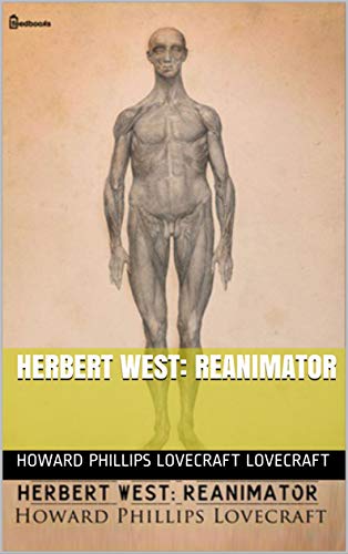 Herbert West: Reanimator