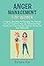 Anger Management for Women:...