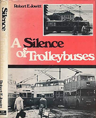 A Silence of Trolleybuses