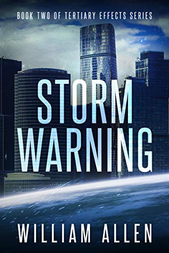 Storm Warning (Tertiary Effects Book 2)