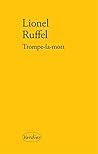 Trompe-la-mort (L...