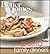 Better Homes and Gardens Pasta Family Dinners