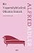 Bir Yaşamöyküsünü Okuma Sanatı by Alfred Adler