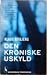 Den kroniske uskyld