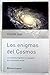 Los Enigmas Del Cosmos (Spanish Edition)