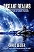 Distant Realms: A Collection of Short Fiction