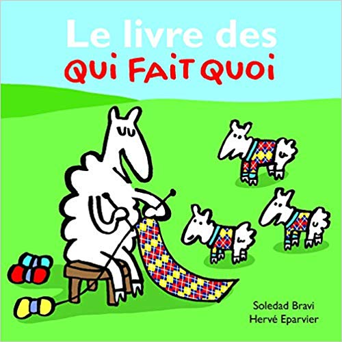 Le livre des qui fait quoi (Hardcover)