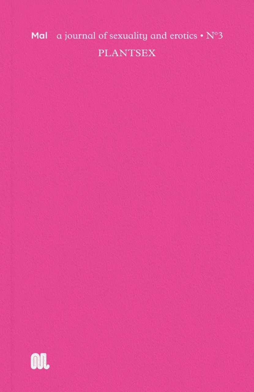 Mal Journal: PLANTSEX