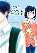 A Side Character's Love Story, Vol. 1 (A Side Character's Love Story, #1)