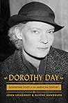 Dorothy Day by John Loughery