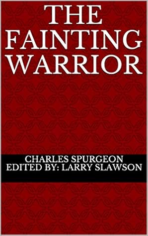 The Fainting Warrior (Annotated)