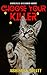 Choose Your Killer: A Dysto...