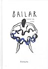 Bailar (Spanish Edition) Bailar (Spanish Edition)