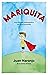 Mariquita: Una historia aut...