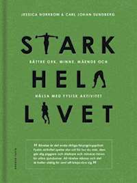 Stark hela livet