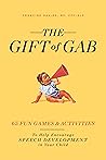 The Gift of Gab: ...