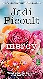 Mercy: A Novel