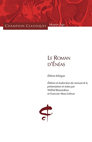 Le roman d'Enéas (Champion classiques)