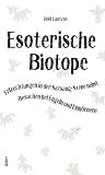 Esoterische Biotope