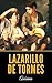 Lazarillo de Tormes (Spanish Edition)