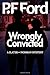 Wrongly Convicted (Slater & Norman Mystery #12)