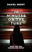 20 Minutes On The Tube