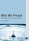 Why We Preach: Pr...