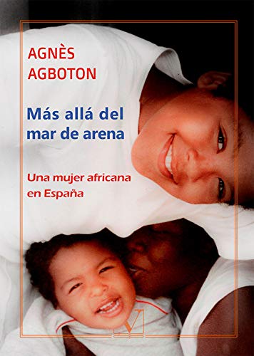 Más allá del mar de arena: Una mujer africana en España (Biblioteca Hispanoafricana) (Spanish Edition)