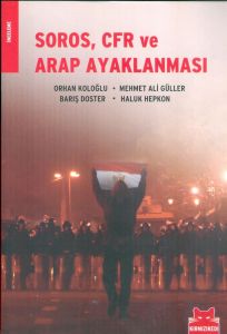 Soros, CFR ve Arap Ayaklanması