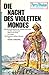 Die Nacht des violetten Mondes (Perry-Rhodan-Planetenromane, #14)