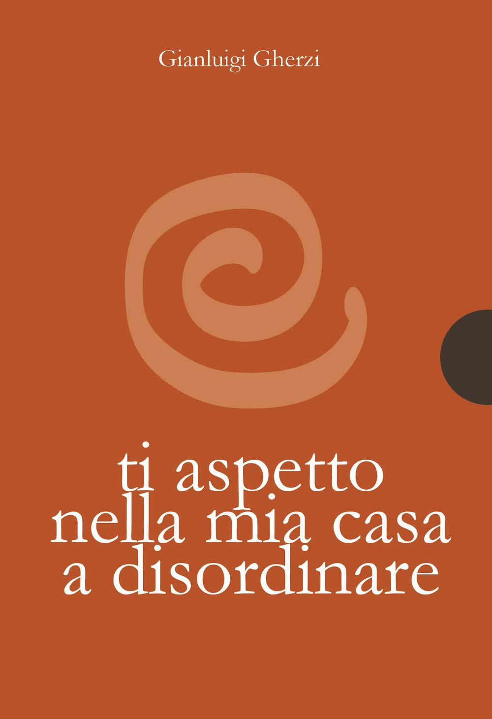Ti aspetto nella mia casa a disordinare