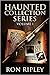 Haunted Collection Series: Volume 1 (Haunted Collection, #1-3)