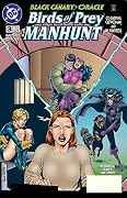 Birds of Prey: Manhunt #3 by Chuck Dixon | Goodreads