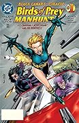 Birds of Prey: Manhunt Series by Chuck Dixon