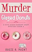 Murder Glazed Donuts